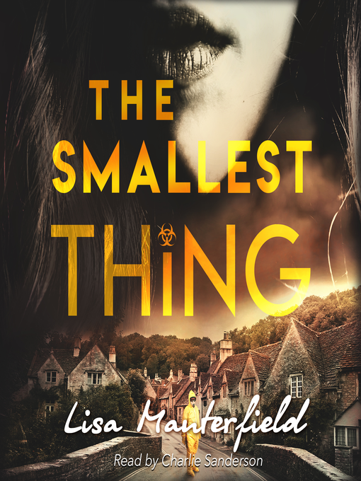 Title details for The Smallest Thing by Lisa Manterfield - Available